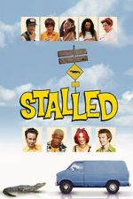Watch Stalled Freemovieswatch