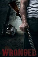 Watch Wronged Freemovieswatch