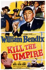 Watch Kill the Umpire Freemovieswatch