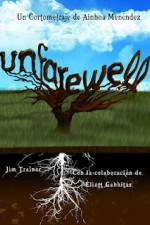 Watch Unfarewell Freemovieswatch