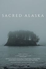 Watch Sacred Alaska Freemovieswatch