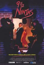 Watch 9 1/2 Ninjas! Freemovieswatch
