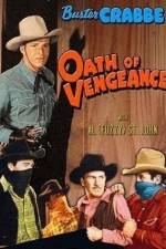 Watch Oath of Vengeance Freemovieswatch