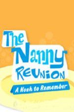 Watch The Nanny Reunion: A Nosh to Remember Freemovieswatch