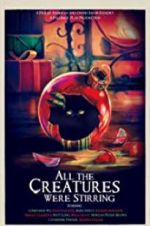Watch All the Creatures Were Stirring Freemovieswatch