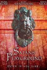 Watch Satan's Playground Freemovieswatch