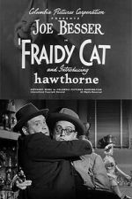 Watch Fraidy Cat Freemovieswatch