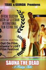 Watch Sauna the Dead: A Fairy Tale Freemovieswatch