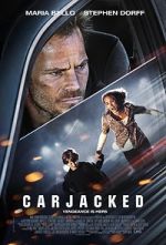 Watch Carjacked Freemovieswatch