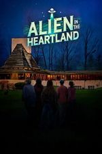 Watch Alien in the Heartland Freemovieswatch