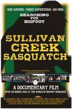 Watch Sullivan Creek Sasquatch Freemovieswatch