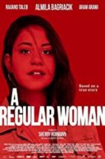 Watch A Regular Woman Freemovieswatch
