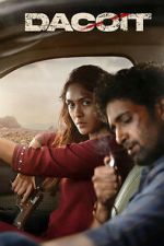 Watch Dacoit Freemovieswatch