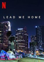 Watch Lead Me Home (Short 2021) Freemovieswatch