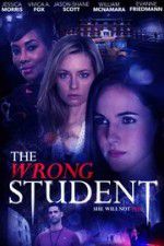Watch The Wrong Student Freemovieswatch