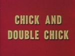 Watch Chick and Double Chick Freemovieswatch