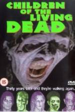 Watch Children of the Living Dead Freemovieswatch