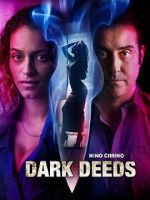 Watch Dark Deeds Freemovieswatch