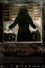 Watch When I Was Alive Freemovieswatch