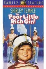 Watch Poor Little Rich Girl Freemovieswatch