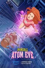 Watch Invincible: Atomic Eve (TV Special 2023) Freemovieswatch