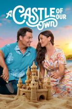 Watch A Castle of Our Own Freemovieswatch