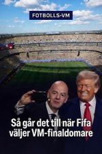 Watch How FIFA Chooses the World Cup Final Referee Freemovieswatch