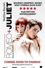 Watch Matthew Bourne\'s Romeo and Juliet Freemovieswatch