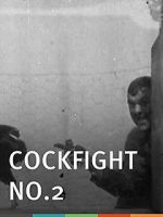 Watch Cock Fight, No. 2 Freemovieswatch