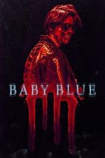 Watch Baby Blue Freemovieswatch