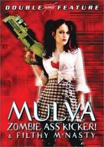 Watch Mulva: Zombie Ass Kicker! Freemovieswatch