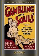 Watch Gambling with Souls Freemovieswatch