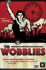 Watch The Wobblies Freemovieswatch
