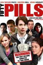 Watch Fifty Pills Freemovieswatch