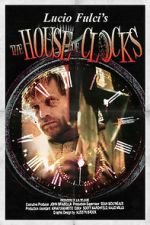 Watch The House of Clocks Freemovieswatch