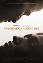 Watch Preparation for the Next Life Freemovieswatch