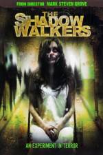 Watch The Shadow Walkers Freemovieswatch