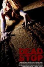 Watch Dead Stop Freemovieswatch