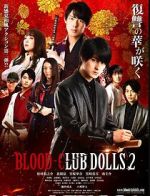 Watch Blood-Club Dolls 2 Freemovieswatch