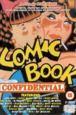 Watch Comic Book Confidential Freemovieswatch