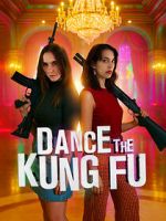 Watch Dance the Kung Fu Freemovieswatch