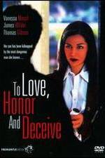 Watch To Love, Honor and Deceive Freemovieswatch