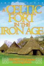 Watch A Celtic Fort In The Iron Age Freemovieswatch