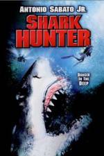 Watch Shark Hunter Freemovieswatch