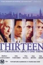 Watch Thirteen Conversations About One Thing Freemovieswatch