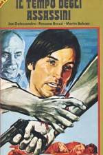 Watch Il tempo degli assassini Freemovieswatch