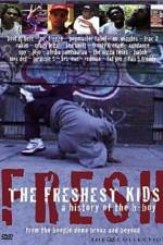 Watch The Freshest Kids Freemovieswatch