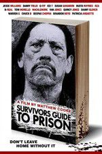 Watch Survivors Guide to Prison Freemovieswatch