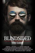 Watch Blindsided: The Game (Short 2018) Freemovieswatch