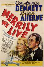 Watch Merrily We Live Freemovieswatch
